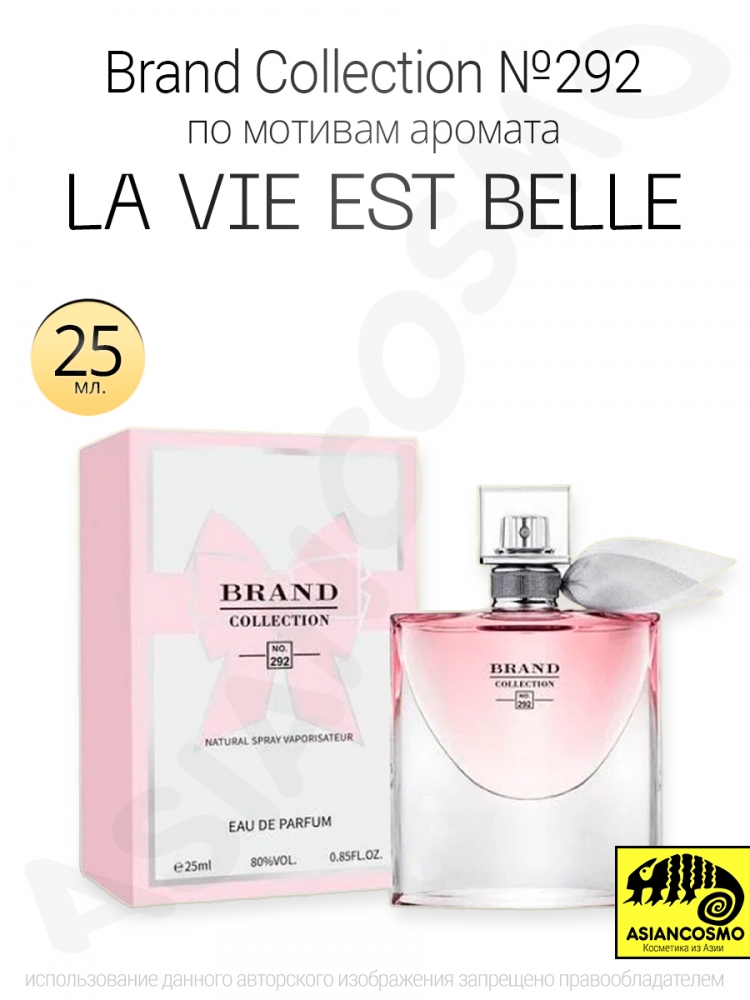  Brand Collection 292  La Vie Est Belle 25